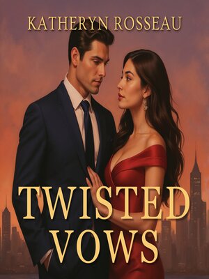 cover image of Twisted Vows